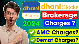 Dhani Stocks App Brokerage Charges 2024  Dhani Stocks Demat Account Charges 2024 [upl. by Nytram]