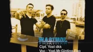 Yoel Tampubolon Mr Ginting Ebo  Masihol Official Music Video  Rap Creative Batak [upl. by Ansel]