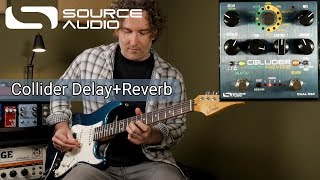 Source Audio Collider Delay  Reverb [upl. by Haskins]