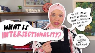 What Is Intersectionality Why is it important  Get Smarter With Blair Imani [upl. by Waldack]