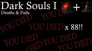 88 Deaths All the Deaths and Fails Dark Souls 1 Lets Play 2024 [upl. by Lemrahs348]