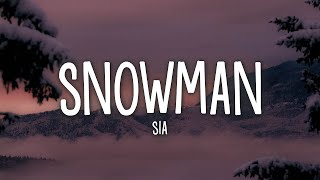 1 HOUR Sia Snowman Lyrics [upl. by Amliv]