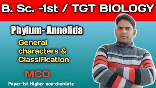 AnnelidaGeneral characters amp ClassificationImportant MCQBSc1st Tgt Biology [upl. by Murrell536]