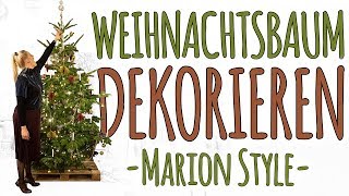 WEIHNACHTSBAUM SCHMÜCKEN  DIE BESTE TIPPS UND TRICKS  WEIHNACHTSDEKO DIY [upl. by Kleinstein]