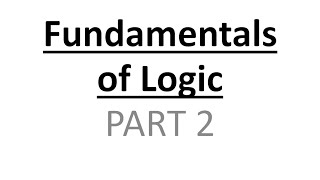 Fundamentals of Logic  Part 2 Necessary and Sufficient Conditions [upl. by Irot]