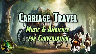 Horsedrawn Harmonies Enchanting Ambiance for DampD Conversations [upl. by Aronael]