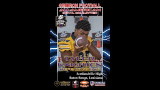 2023 GF AllAmerican Bowl Game Commit DE Tyler Knighten Scotlandville HS Baton Rouge LA [upl. by Dahl699]