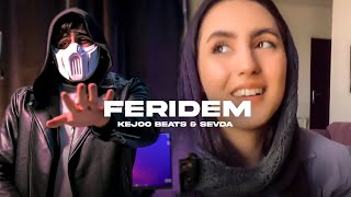 Kejoo Beats amp Sevda  Feridem [upl. by Arykahs]