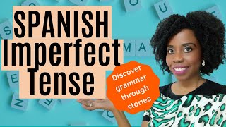 Spanish Imperfect Tense  Learn Spanish Grammar with Stories [upl. by Kaltman]