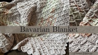 Crochet Bavarian Blanket  Intermediate Pattern [upl. by Jeffry]