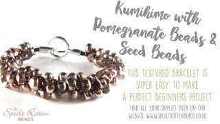 Kumihimo with Pomegranate Beads  Beginner Project [upl. by Selrahcnhoj]