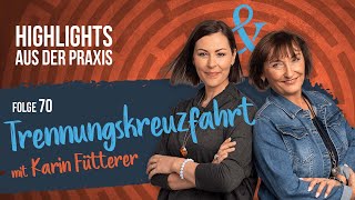 Highlights aus der Praxis  Folge 70 mit Karin Fütterer [upl. by Thurmond]