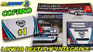 MODELLINO LANCIA DELTA HF INTEGRALE HACHETTE NUMERO 1 RECENSIONE E GUIDA ALLOPERANOVITA EDICOLA [upl. by Noland]