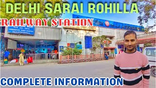 Delhi Sarai Rohilla Railway Station  Sarai Rohilla Railway Station Complete information [upl. by Derinna]