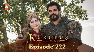 Kurulus Osman Urdu  Season 5 Episode 222 [upl. by Brear207]