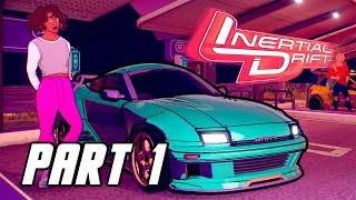 Inertial Drift  Gameplay Walkthrough Part 1 No Commentary PS4 PRO [upl. by Ytirahc]