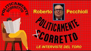 Politicamente Scorretto Intervista a Roberto Pecchioli [upl. by Rodie]