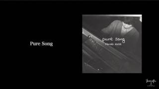 pure song  巨勢典子 Kose Noriko [upl. by Etteneg]