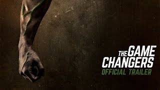 The Game Changers  Official Trailer [upl. by Nylidam403]