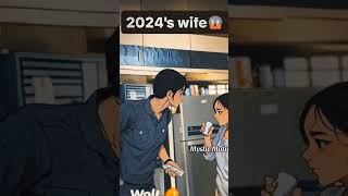 2010 wife Vs 2024 wife Apki Wali Konsi Hai 😜🤣 comedy couple anime animation shorts shortsfeed [upl. by Asikal319]