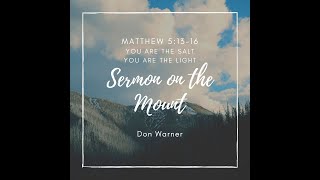 Byford Baptist Church 29082021  Don Warner quotYou are the Salt You are the Lightquot [upl. by Israel]