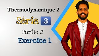 Thermodynamique 2 Série 3  les machines thermiques exercice 1 partie 2 [upl. by Ydolem]