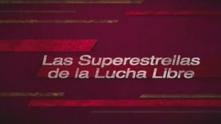 SuperEstrellas de la Lucha Libre 31216 [upl. by Anilag]