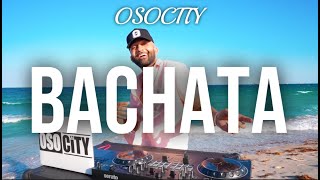 Bachata Mix 2023  The Best of Bachata 2023 by OSOCITY [upl. by Kress]