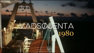 Med Mtr «Vadsøjenta» i Barentshavet  1980 [upl. by Aviv222]