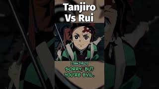 Tanjiro VS Rui [upl. by Lymn]