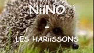 nino  les harissons [upl. by Aniled]