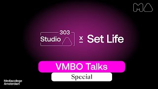 VMBO Talks Special 1  Set Life [upl. by Ntisuj510]