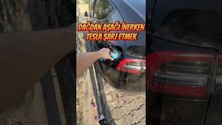 Yokuş Aşağı Tesla Şarj Etmek ⚡️ [upl. by Aimo]