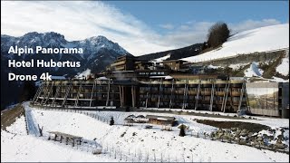 Italy  Alpin Panorama Hotel Hubertus  Drone 4k [upl. by Releehw]