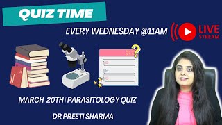 WEEKLY WEDNESDAY WISDOM  PARASITOLOGY QUIZ [upl. by Aynwat]