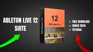 ABLETON LIVE 12 SUITE  CRACK  FREE DOWNLOAD  FULL VERSION  2024  VERIFICADO ✅ [upl. by Chesnut]