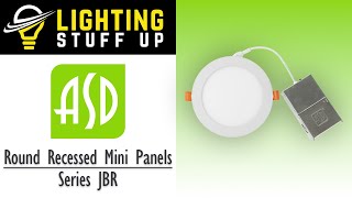 Round Recessed Mini Panels  Series JBR from ASD Lighting [upl. by Gough]