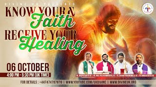 LIVE Know Your Faith amp Receive Your Healing 6 October 2024 Divine UK [upl. by Onaicram]