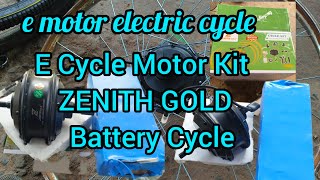 E Cycle Motor Kit Top Quality Products  ZENITH GOLD  Battery Cycle [upl. by Lowis332]