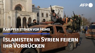 Islamisten in Syrien feiern ihr Vorrücken  AFP [upl. by Warp]