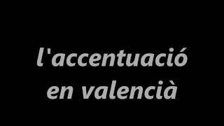 laccentuació valenciana  Llengua valenciana  AcademiaPeriplo [upl. by Donna]