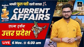 6 November 2024 Current Affairs Current Affairs Today Rajya Darshan UP 2 Kumar Gaurav Sir [upl. by Eedya]