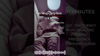 Non Sleep Deep Rest NSDR 20 Minutes Intro Sample andrewhuberman mindfulness meditationtechniques [upl. by Anehta]