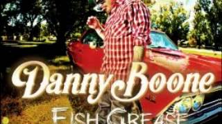 danny boone fish grease full album [upl. by Flight766]