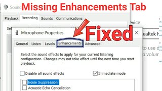 How To Get Enhancements Tab On Windows 10 On Both Speaker And Michrophone Properties [upl. by Leirbag185]