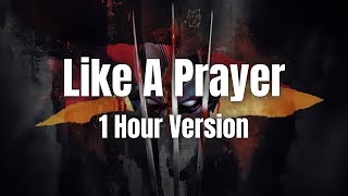 Deadpool amp Wolverine  Like A Prayer Madonna  1 Hour Version  Astrotick [upl. by Brand47]