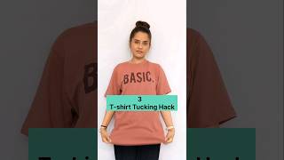 3 Tshirt Tucking Hack youtubeshorts lifehacks trendinghacks viralhacks hacks tshirt girl [upl. by Eveineg]