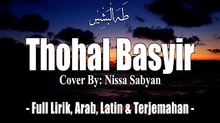 quotTHOHAL BASYIRquot  Cover By Nissa Sabyan  Full Lirik Arab Latin amp Terjemahan [upl. by Aerdnu225]