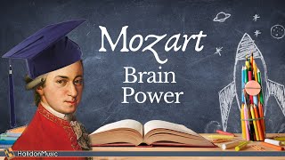 Mozart  Classical Music for Brain Power [upl. by Esiouqrut916]