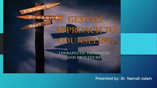 Gestalt therapy in counseling [upl. by Eneleahs]